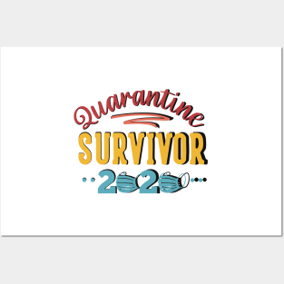 Quarantine survivor 2020 t-shirt Posters and Art